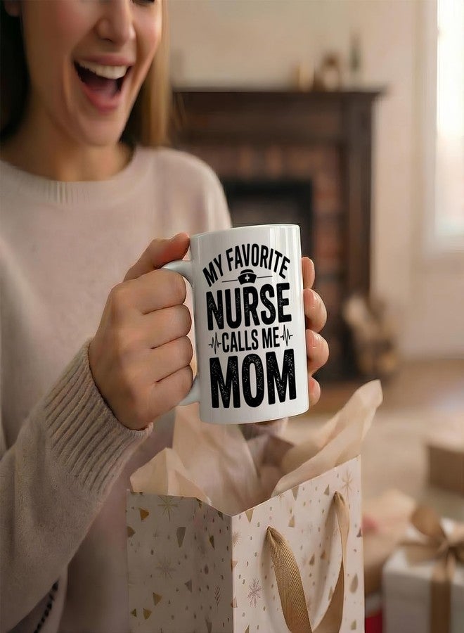 Casitika My Favorite Nurse Calls Me Mom 11 oz Mug. Gift for RN LPN Mother Birthday Presents from Daughter Son. Nursing Graduation Appreciation Coffee Cup. - Image 4