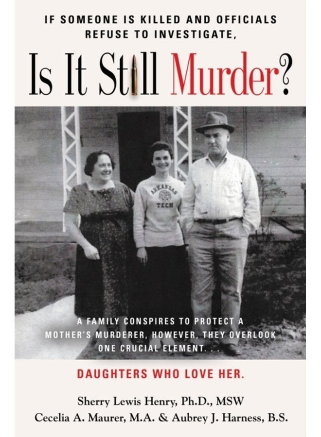 If Someone Is Killed and the Officials Refuse to Investigate Is It Still Murder - Paperback