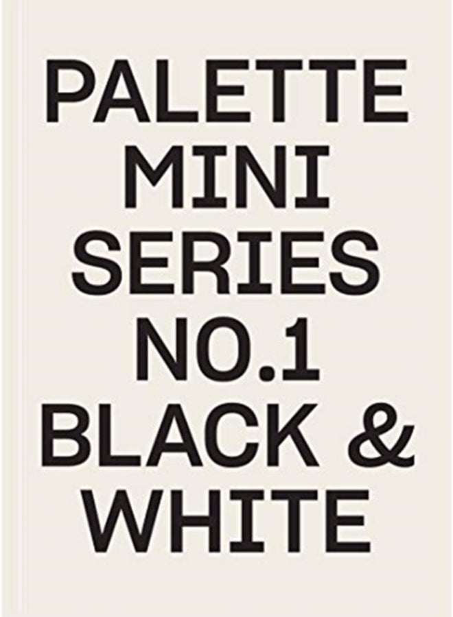 Palette Mini Series 01: Black & White 