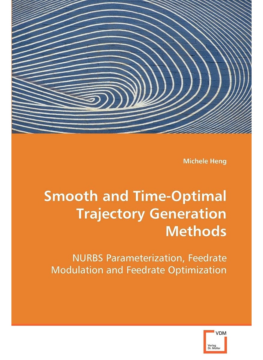Smooth and Time-Optimal Trajectory Generation Methods  - Image 1
