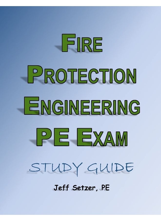 Fire Protection Engineering PE Exam Study Guide  - Image 1
