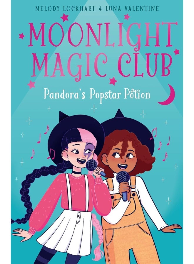 Moonlight Magic Club: Pandora's Popstar Potion