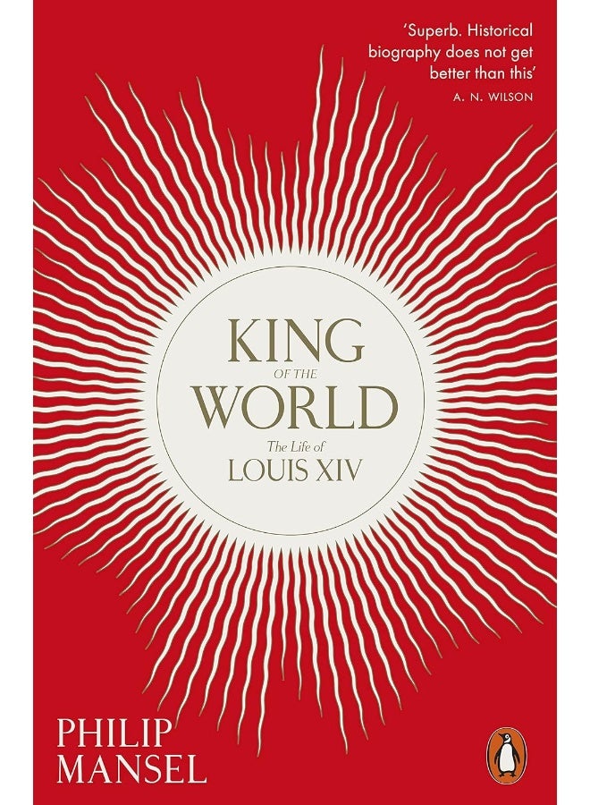 King of the World: The Life of Louis XIV - Image 2