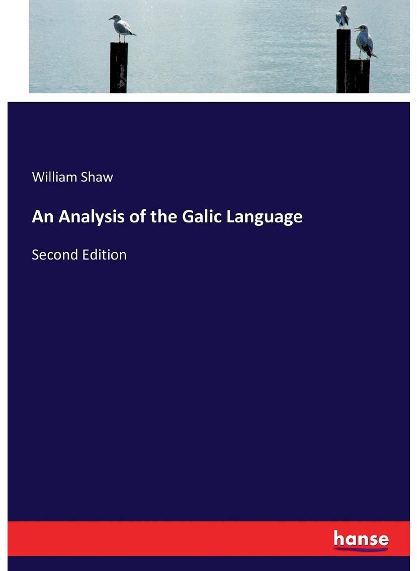 An Analysis of the Galic Language: Second Edition  - Image 1