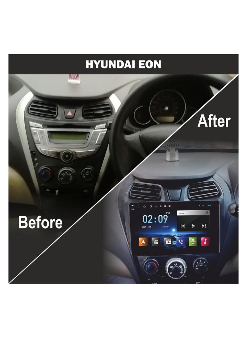 Android Car Stereo for Hyundai Eon 2012-2019 6GB RAM 128GB ROM 9 Inch Support SIM Card, Apple Carplay, MirrorLink WiFi BT, IPS Touch Screen with AHD Camera Included