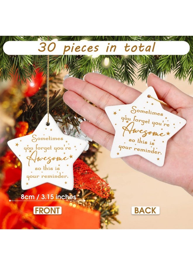Sieral Sieral 30 Pcs Christmas Thank You Ornaments for Coworkers Employee Appreciation Gift Ceramic Star Hanging Ornament Gifts Sometimes You Forget You are Awesome (Awesome)  - Image 2