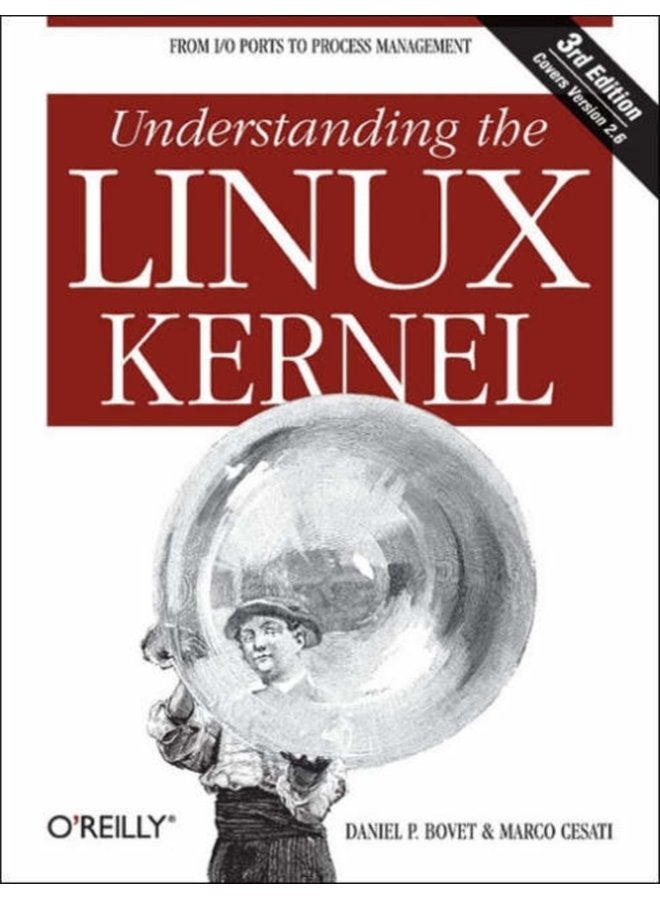 Understanding the Linux Kernel 3e - Paperback