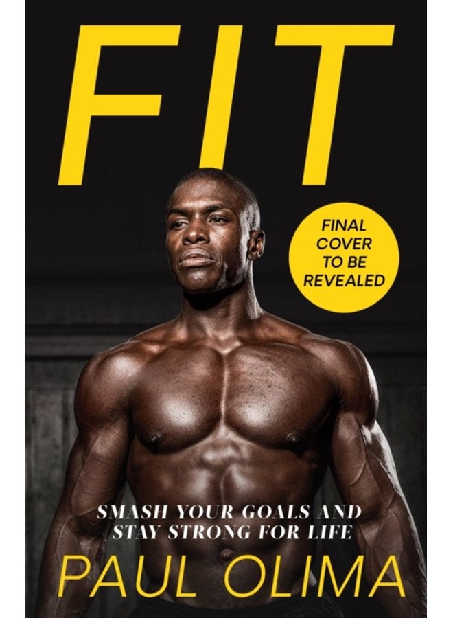 Fit Smash your goals and stay strong for life - Paperback