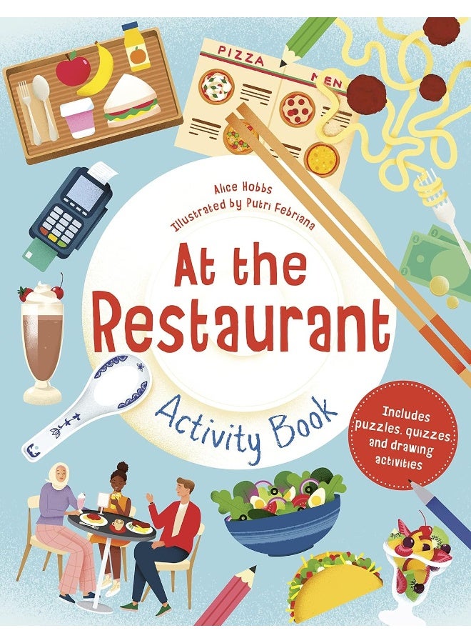 At the Restaurant Activity Book: Includes puzzles, quizzes, and drawing activities