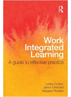 Work Integrated Learning: A Guide to Effective Practice 