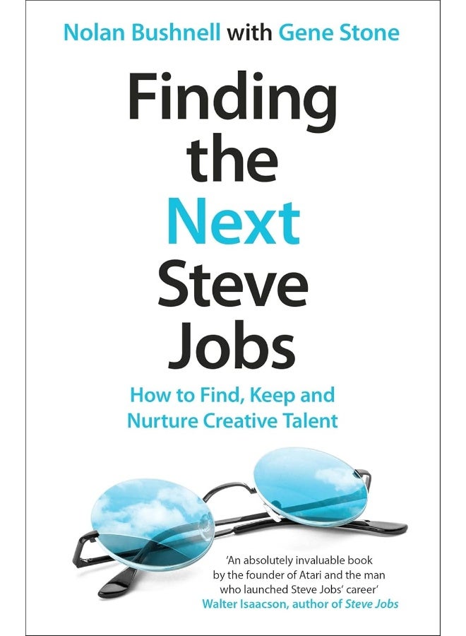 Business Plus Finding the Next Steve Jobs: How to Find, Keep and Nurture Creative Talent - Image 1