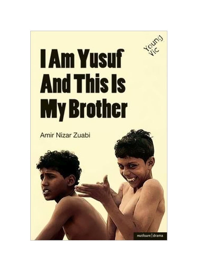 I Am Yusuf And This Is My Brother