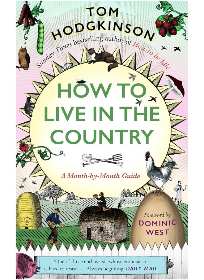 How to Live in the Country: A Month-by-Month Guide  - Image 1