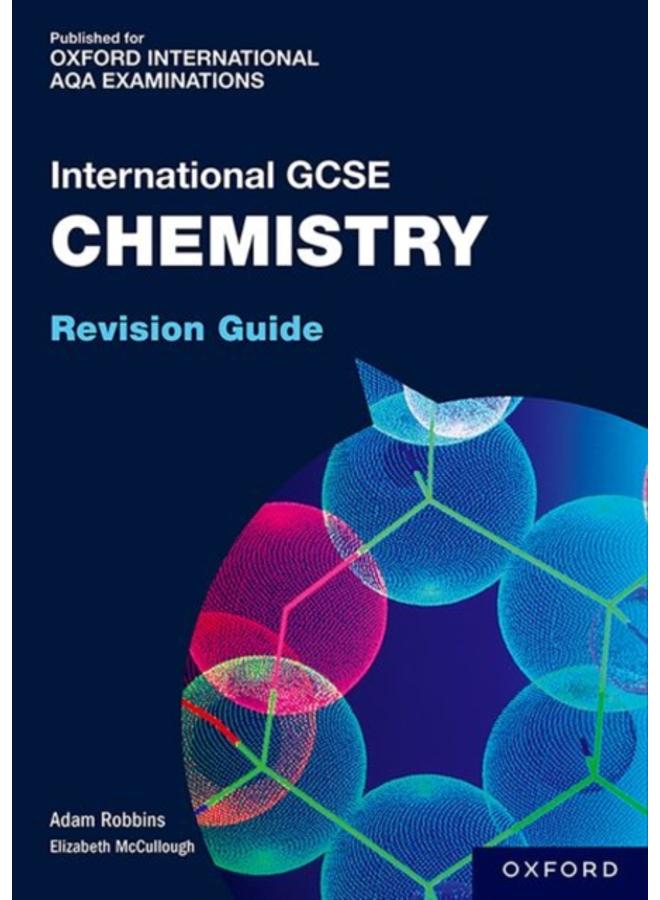 OxfordAQA International GCSE Chemistry: Revision Guide