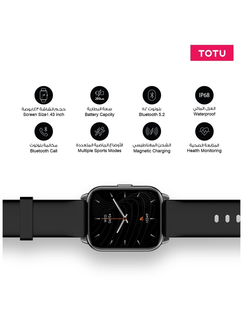 Totu Smart Watch 1.43-inch full touch screen with 280 mAh battery capacity BT Call Magnetic Charging Fitness Tracker IP68 Waterproof, Black - Image 5