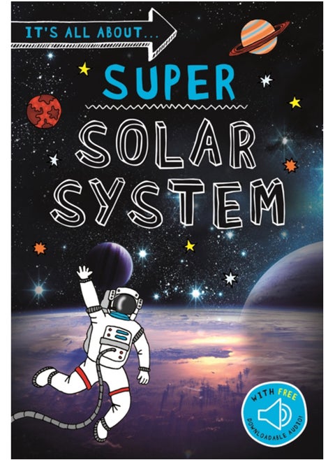 It's all about. Super Solar System