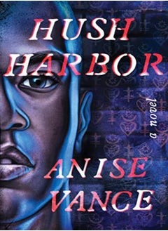 HUSH HARBOR