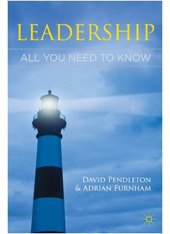 Leadership: All You Need To Know