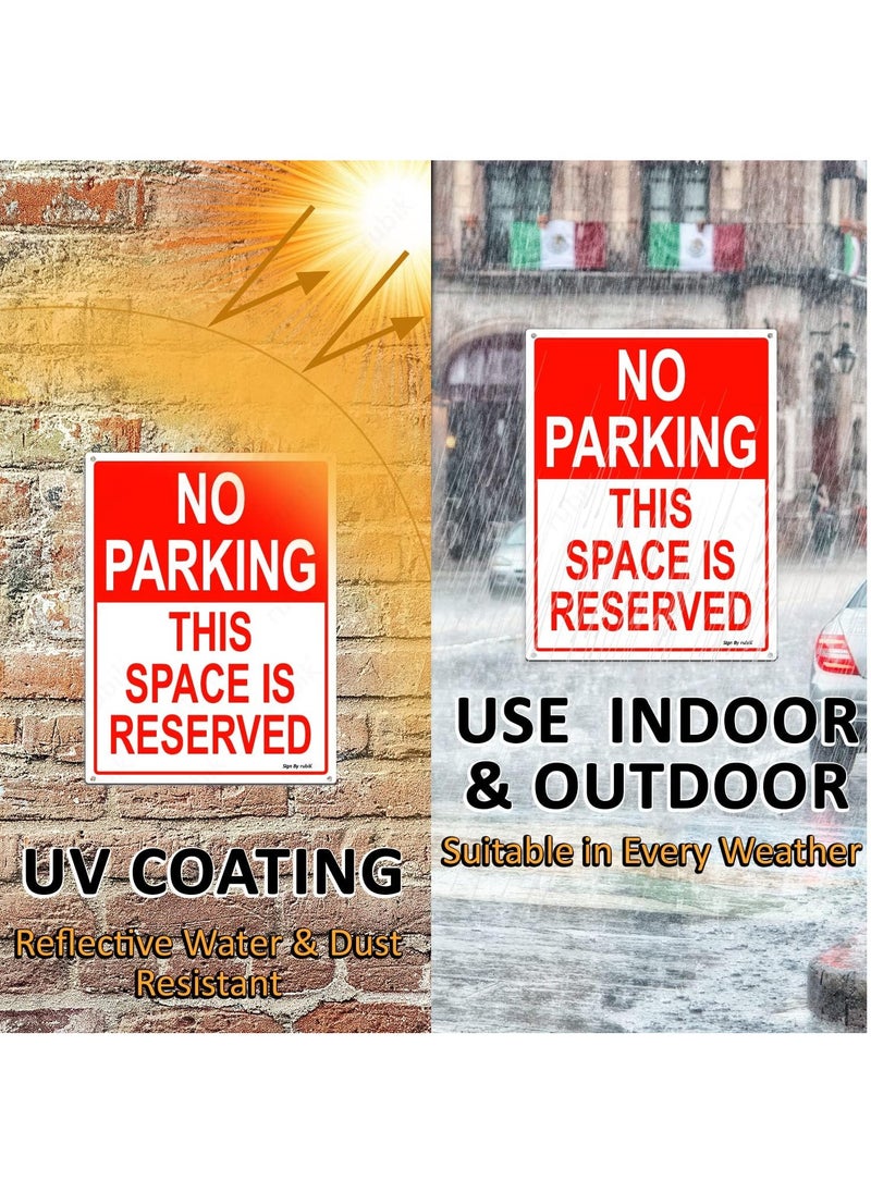 Rubik No Parking This Space is Reserved Sign 20x15cm, Reflective UV Protected Weather Resistant Plastic Sign (2pcs)  - Image 4