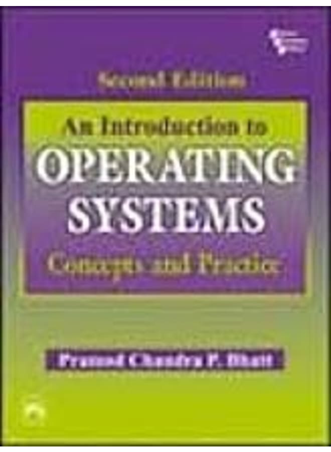 An introduction to Operating Systems Concepts and Practice