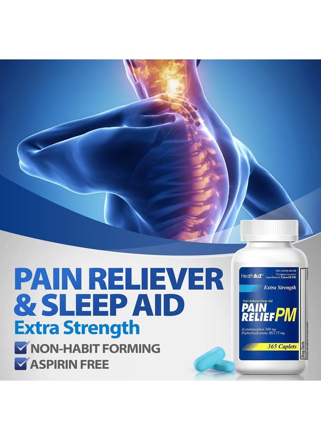 HealthA2Z ® Extra Strength Pain Relief PM| Acetaminophen 500mg | Diphenhydramine 25mg | Pain Reliever & Nighttime Sleep Aid | Non-Habit Forming (365 Count (Pack of 1))  - Image 5