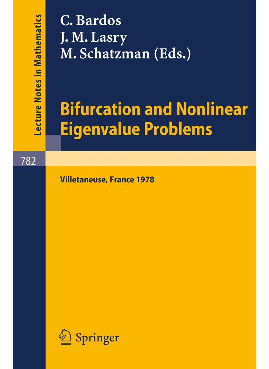 Bifurcation and Nonlinear Eigenvalue Problems: Proceedings, Universite de Paris XIII, Villetaneuse, France, October 2-4, 1978 