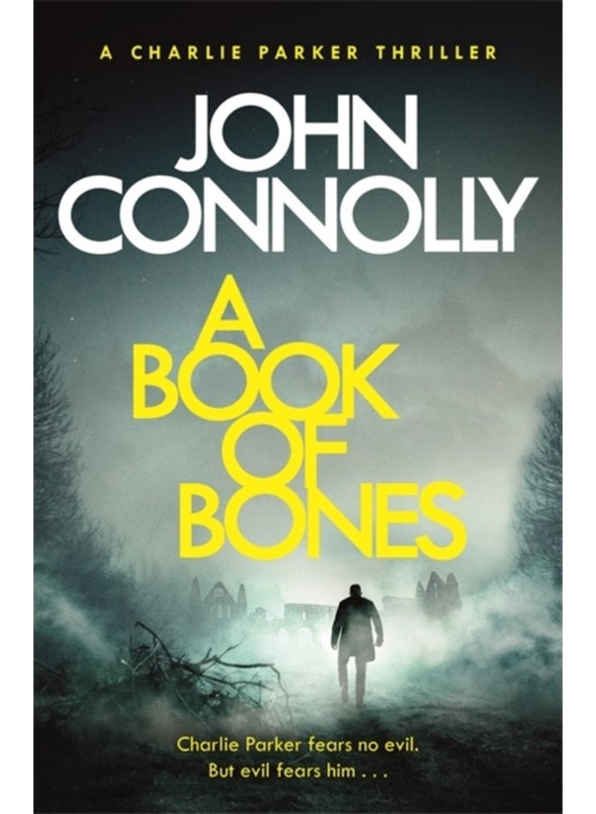A Book of Bones A Charlie Parker Thriller 17 From the No 1 Bestselling Author of THE WOMAN IN THE WOODS - Paperback