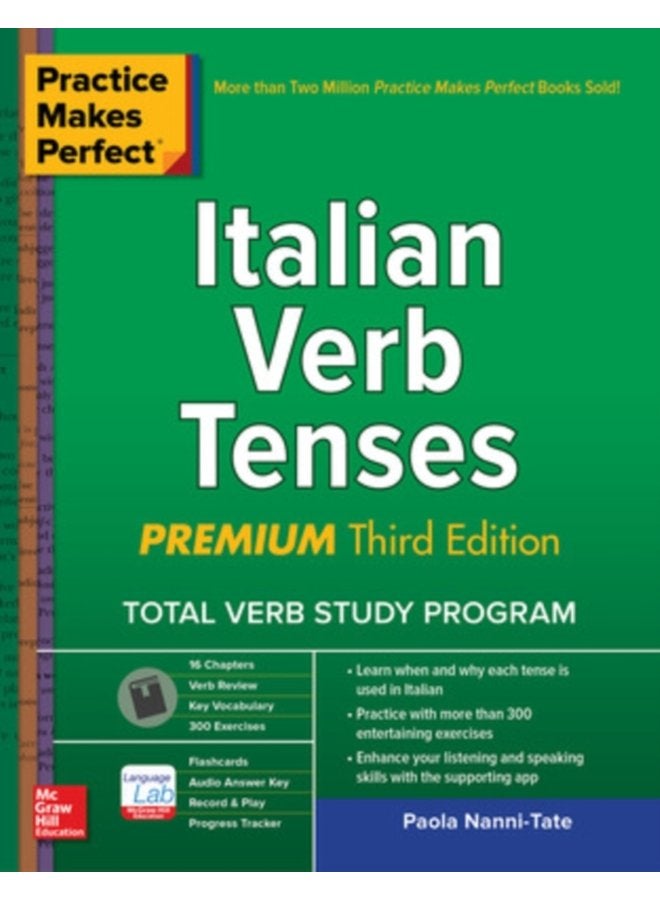Practice Makes Perfect Italian Verb Tenses Premium Third Edition - Paperback