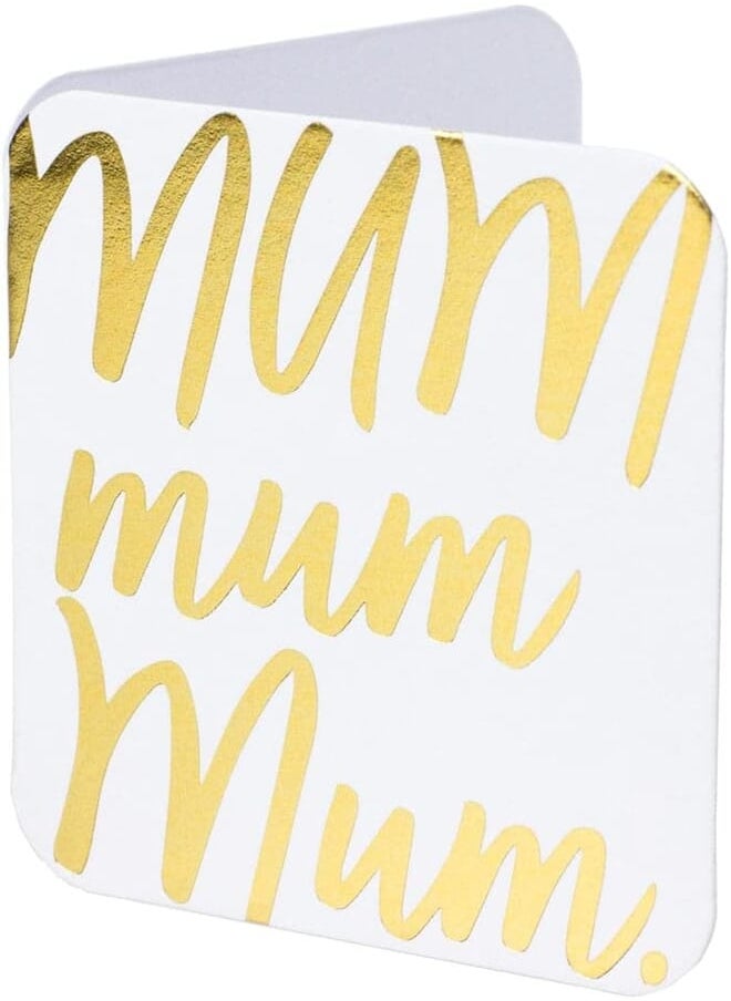 Ym Sketch YM Sketch Greeting Card Blank - Mum | Round Edge Square 6.5 x6.5 cm | Luxury Gold Foil Emboss on White 