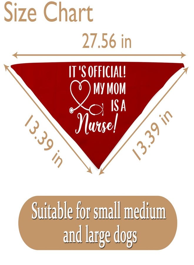 JXGZSO 1 Piece Nurse Graduation Puppy Bandana My Mom is a Nurse Dog Bandana Graduation Dog Scarf (mom IS A Nurse D red) - Image 3