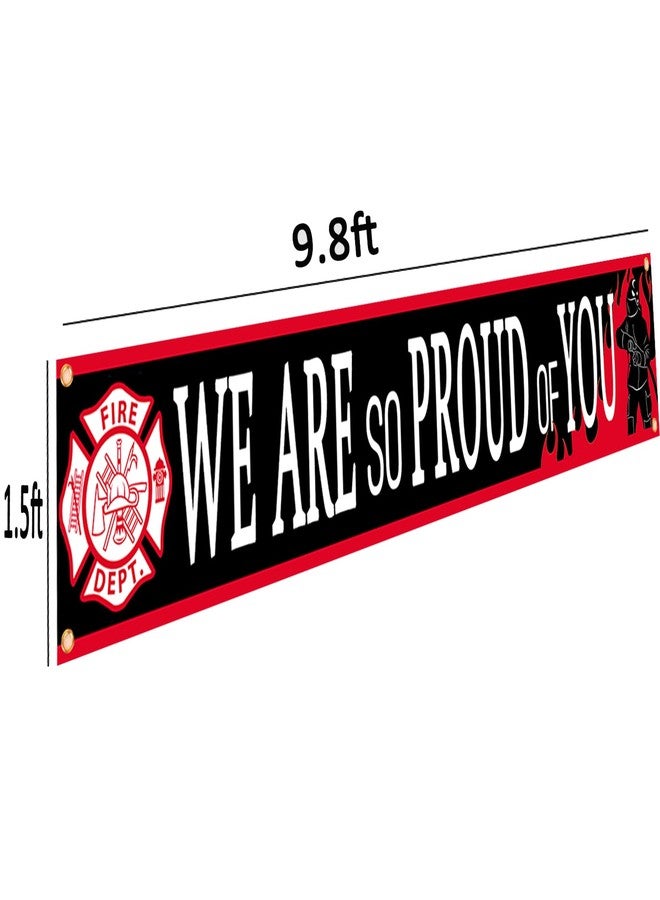 DodelyGz Firefighter Theme We Are So Proud Of You Backdrop Banner,Fireman Firefighter Retirement Party Birthday Party Decoration Supplies - Image 3