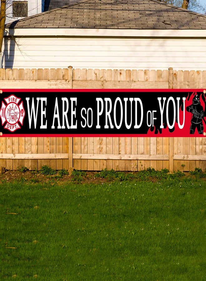 DodelyGz Firefighter Theme We Are So Proud Of You Backdrop Banner,Fireman Firefighter Retirement Party Birthday Party Decoration Supplies - Image 4