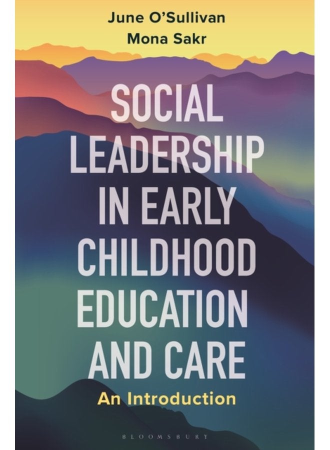 Social Leadership in Early Childhood Education and Care An Introduction - Paperback