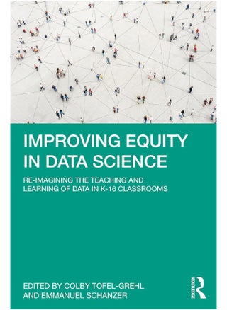 Improving Equity in Data Science: Re-Imagining the Teaching and Learning of Data in K-16 Classrooms - pzsku/Z8A6F0406C38B0AA2F12DZ/45/_/1740557273/ac4b9da9-62d8-4251-804f-75359c9dd96d