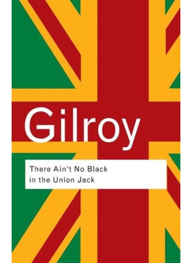 There Ain t No Black in the Union Jack - Paperback