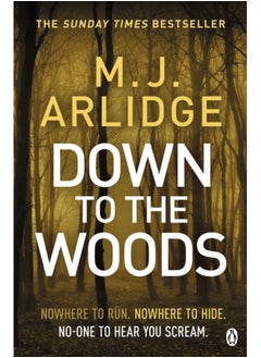Down to the Woods : DI Helen Grace 8