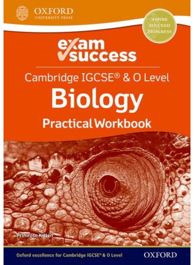 Cambridge IGCSE?? & O Level Biology: Exam Success Practical Workbook 