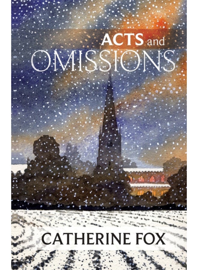Acts and Omissions : (Lindchester Chronicles 1) 