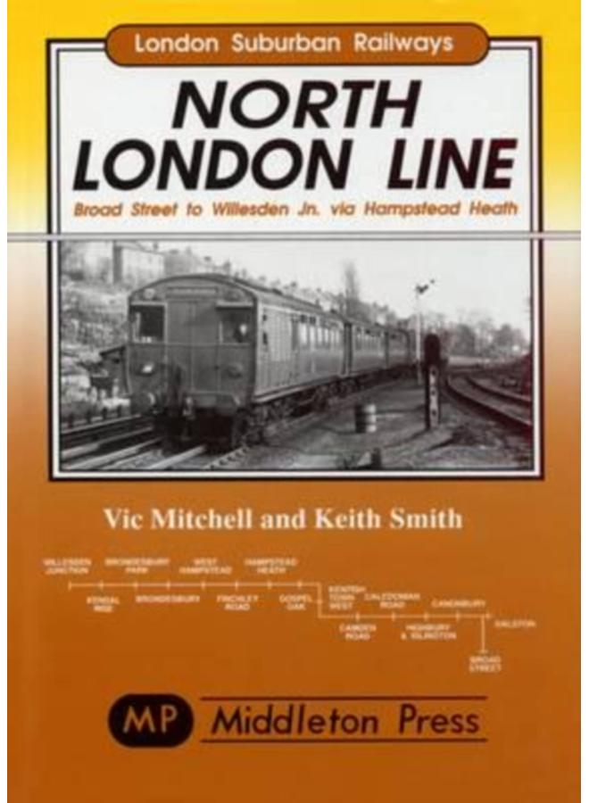 North London Line : Broad Street to Willesden Jn. via Hamstead Heath 