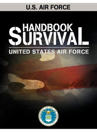 U.S. Air Force Survival Handbook - pzsku/Z8A85B357023CC5204864Z/45/1747996841/68b10182-1095-472e-9056-ee60b534f529
