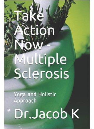 Take Action Now - Multiple Sclerosis: Yoga and Holistic Approach - pzsku/Z8A8C06DB0E3BAA26C14EZ/45/1746218226/9b7e4f2a-bd8f-43cc-a6f1-00122c05fa70