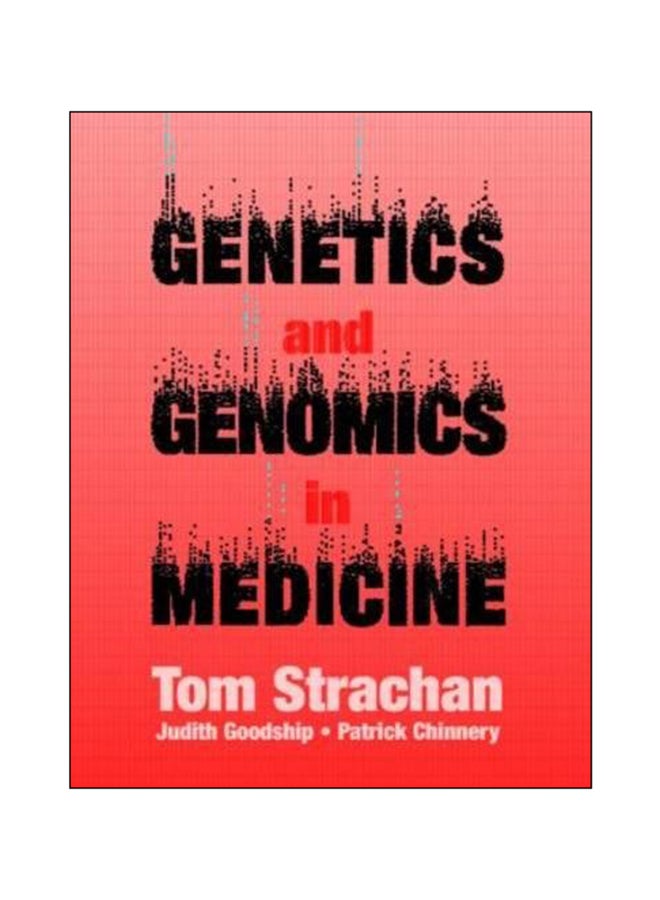 Genetics And Genomics In Medicine