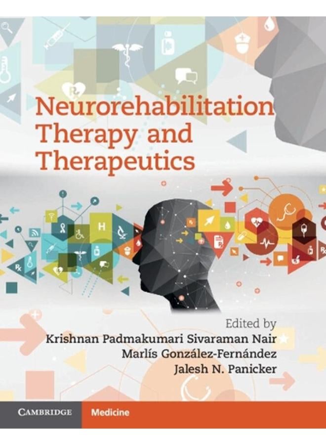 Neurorehabilitation Therapy and Therapeutics  Ed   1 