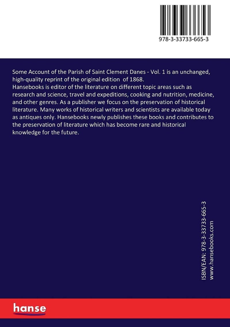 Some Account of the Parish of Saint Clement Danes: Vol. 1  - Image 2