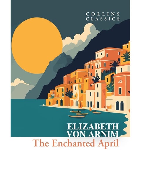 William Collins The Enchanted April