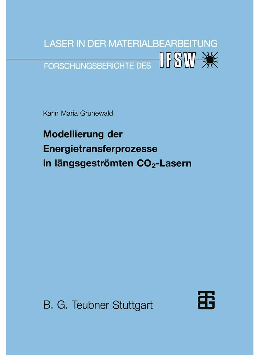 Modellierung der Energietransferprozesse in längsgeströmten CO2-Lasern 