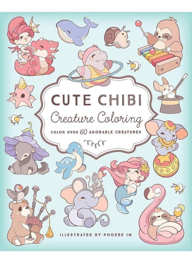 Cute Chibi Creature Coloring: Color over 60 Adorable Creatures  - Image 1
