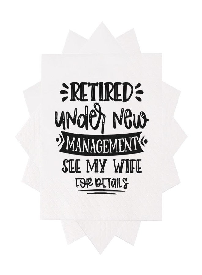 VOWFOO Retirement Cocktail Napkins Party Napkins Beverage Napkins Bar Napkins Disposable Paper Novelty Humorous Gag Gift 100Pcs 4.5 x 4.5 16-ply (Retired Under New Management See My Wife For Details) - Image 2