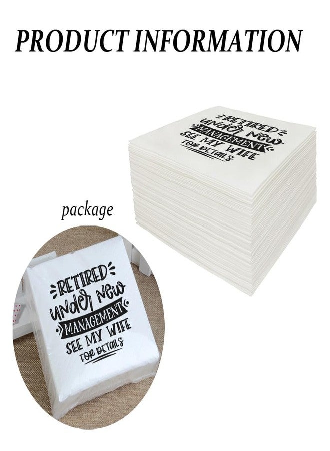 VOWFOO Retirement Cocktail Napkins Party Napkins Beverage Napkins Bar Napkins Disposable Paper Novelty Humorous Gag Gift 100Pcs 4.5 x 4.5 16-ply (Retired Under New Management See My Wife For Details) - Image 3