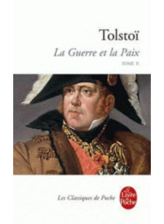 La Guerre et la Paix Tome 2 - Paperback